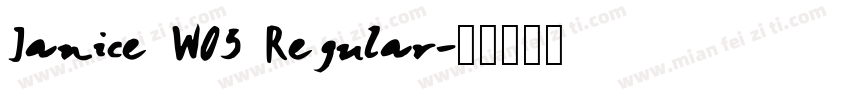 Janice W05 Regular字体转换